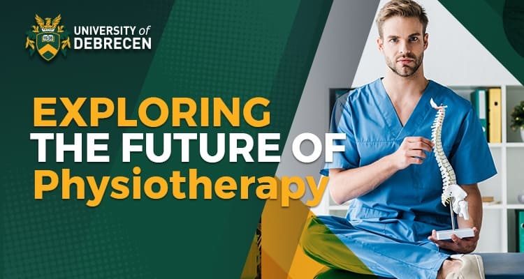 Exploring The Future of Physiotherapy: Why It’s a Growing Field